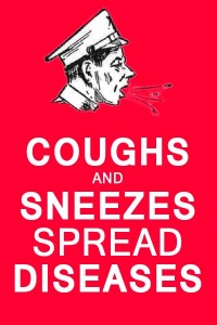 Coughs and sneezes Coughs and sneezes spread diseases