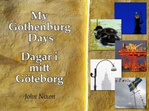 My Gothenburg Days 1