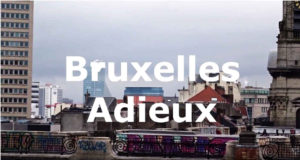 Bruxelles Adieux