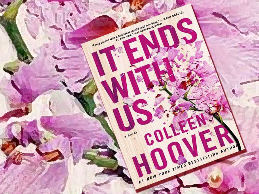 The cover of the book It Ends with Us by Coleen Hoover superimposed on a detail of the same cover picture.