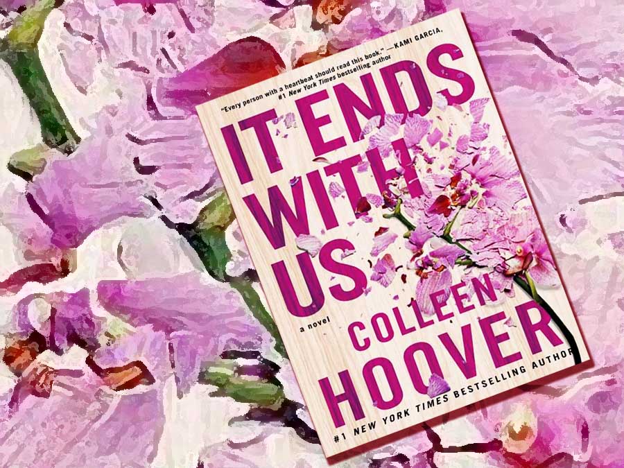 It Ends with Us by Colleen Hoover - a review - TheSupercargo