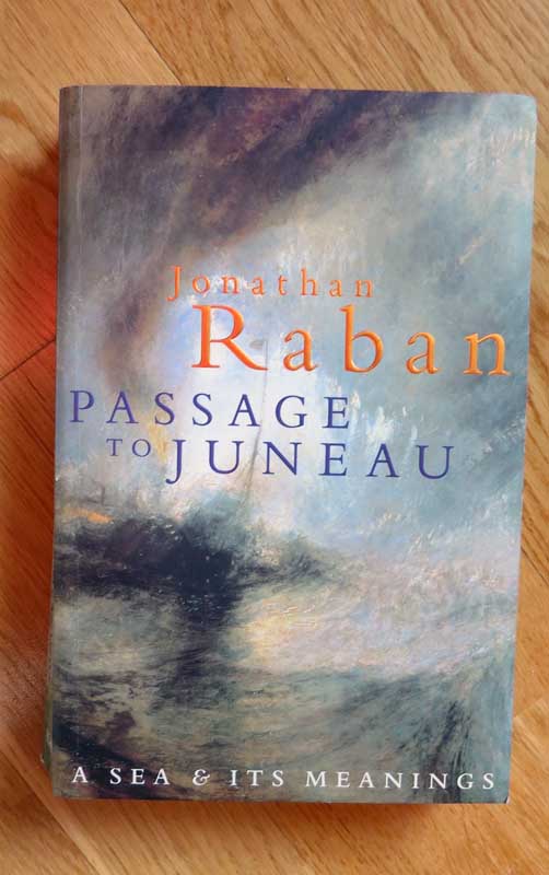 Photo of front cover of Passage to Juneau by Jonathan Raban
