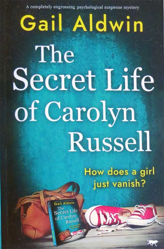 Cover image of The Secret Life of Carolyn Russell by Gail Aldwin