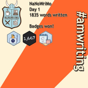 NaNoWriMo23. My #amwriting illustration in Instagram format  showing the NaNoWriMo logo and three badges as described in the text